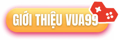 Trang chủ Vua99 17 GIỚI THIỆU VUA99